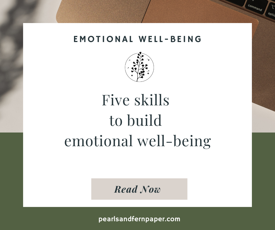 Five skills to build emotional well-being