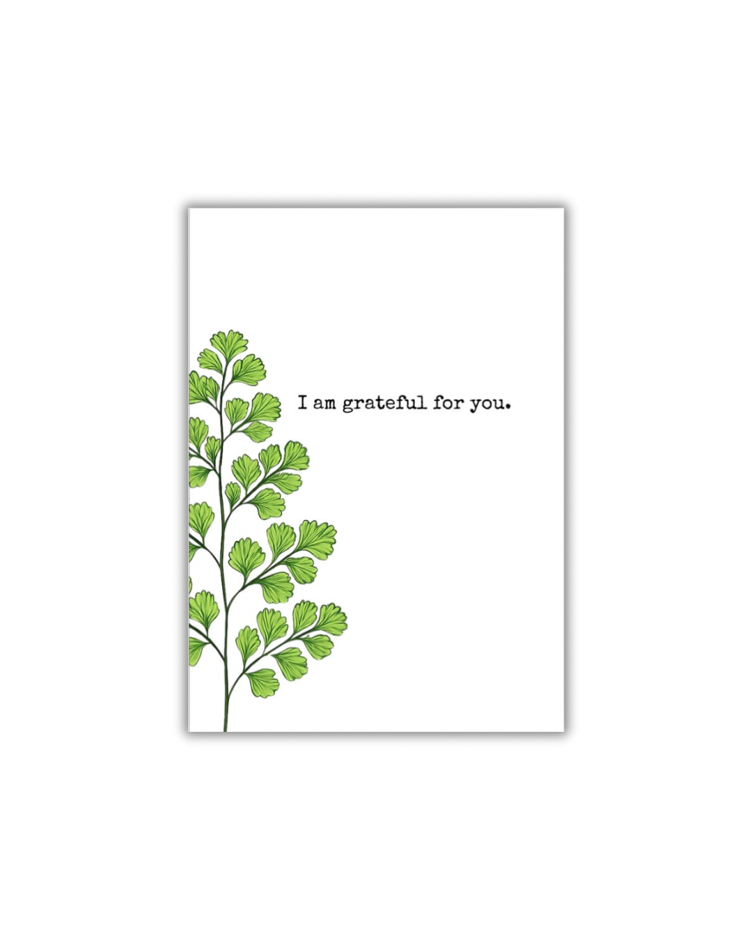 I Am Grateful for You Greeting Card
