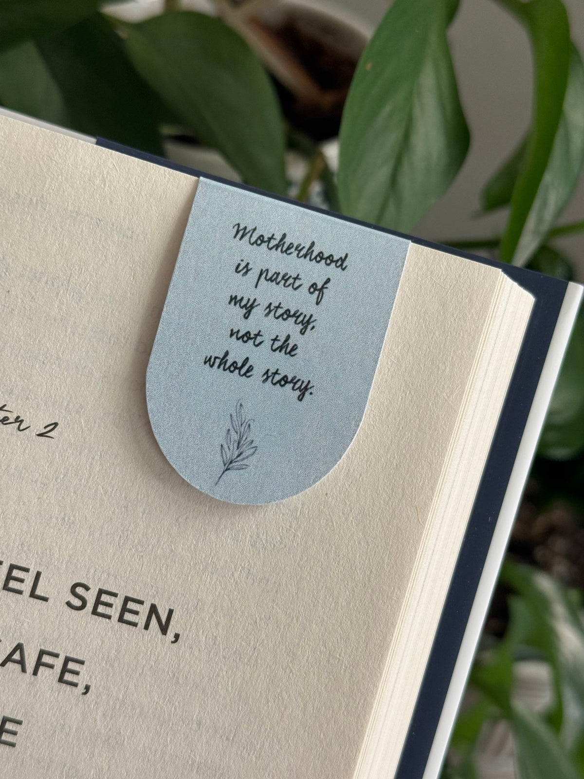Motherhood Is Part of My Story, Not the Whole Story Magnetic Bookmark | Inspirational Bookmark for Moms