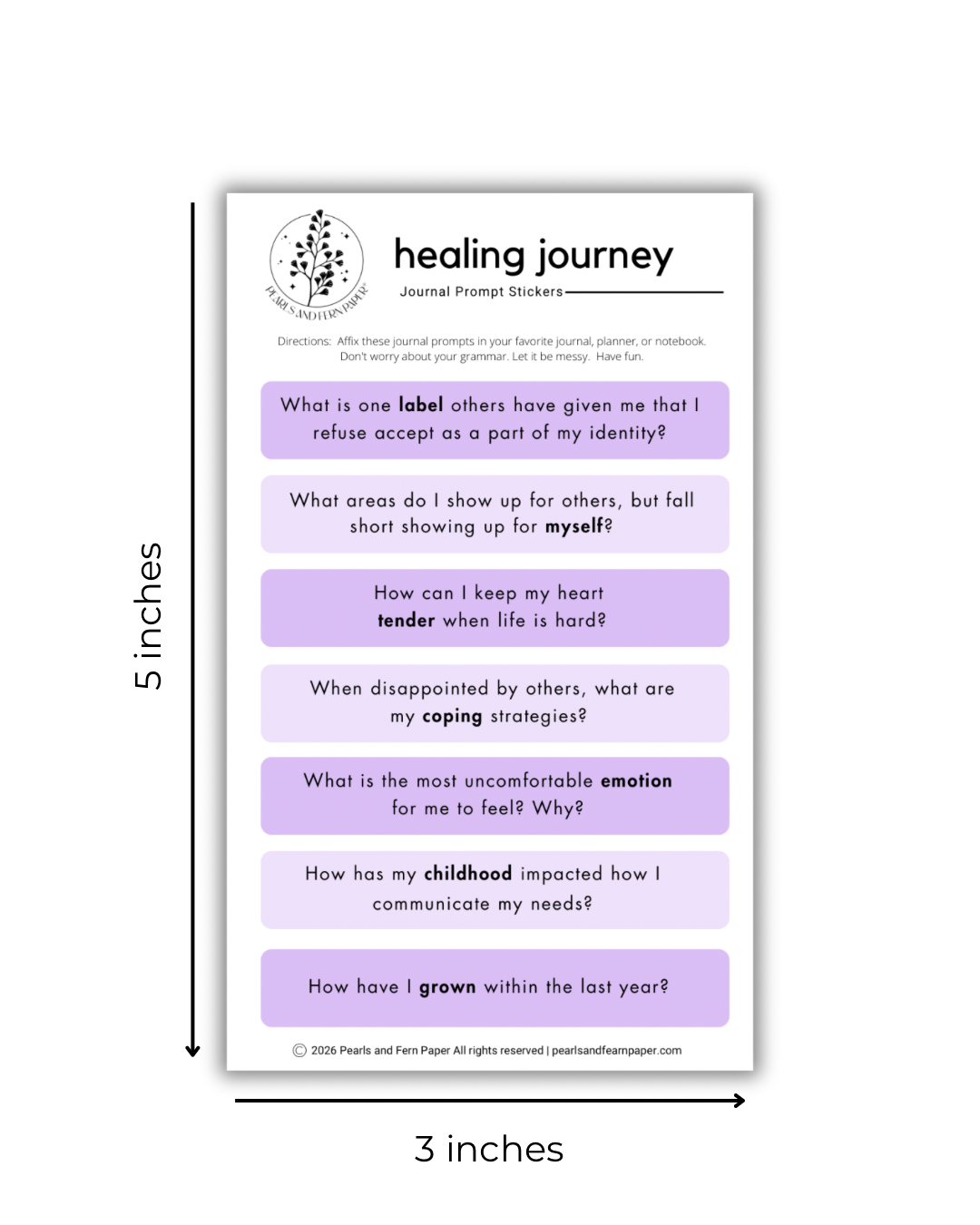 A sheet of journal prompt stickers with a white background and lavender text boxes, shown with dimension arrows indicating 5 inches tall by 3 inches wide. The sheet includes the title 'healing journey' and several prompts, with a small circular logo and copyright text at the bottom.