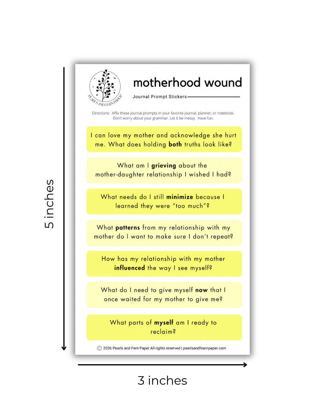 A set of journal prompt stickers titled 'motherhood wound' shown on a white background with dimension arrows indicating 5 inches tall by 3 inches wide. The stickers are rectangular with black text on a white base, with alternating light yellow and white panels.