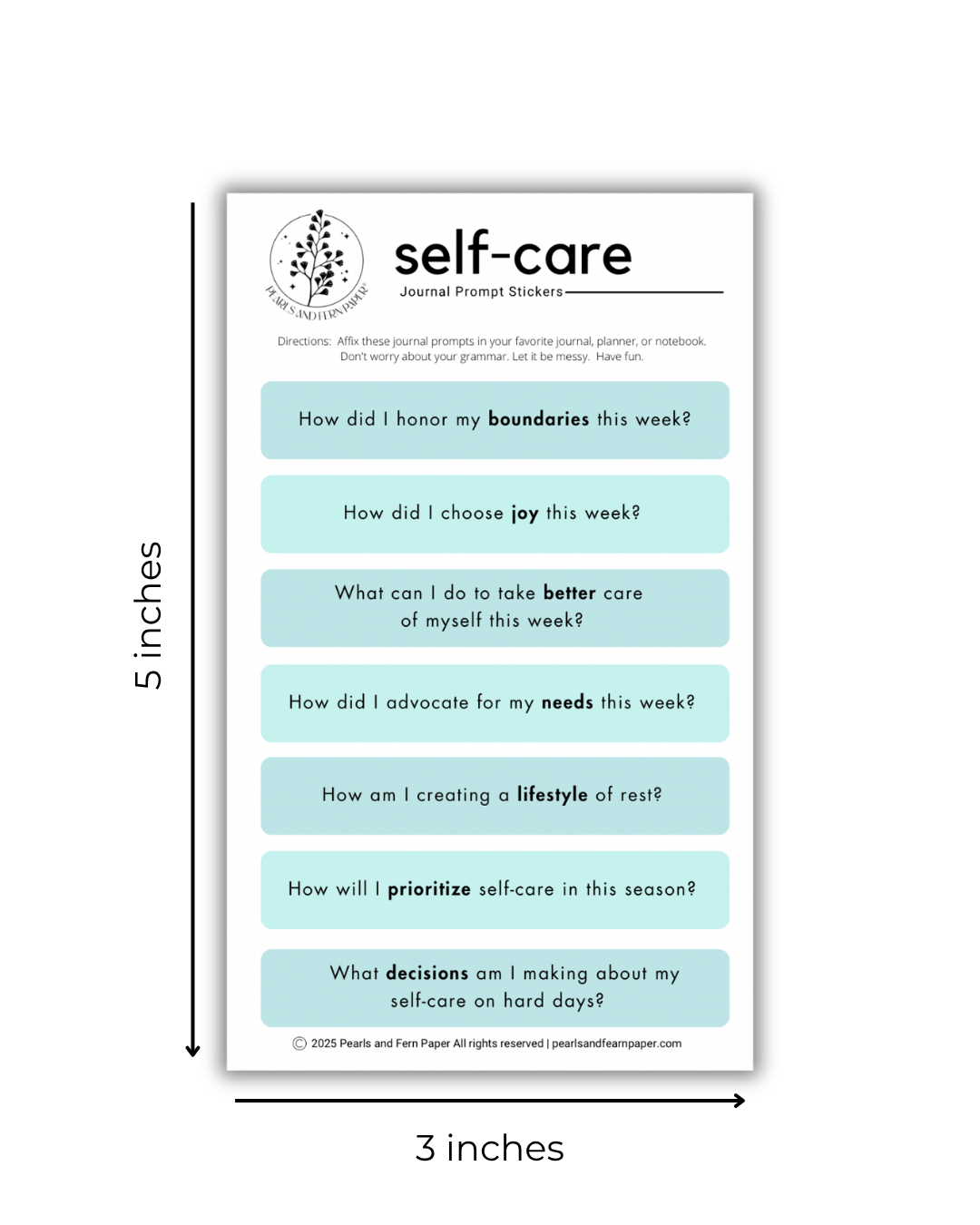 A sheet of self-care journal prompt stickers shown on a white background with dimension labels indicating 5 inches tall by 3 inches wide. The sheet contains a circular floral logo and the title 'self-care Journal Prompt Stickers' with multiple light blue rectangular prompt tiles.