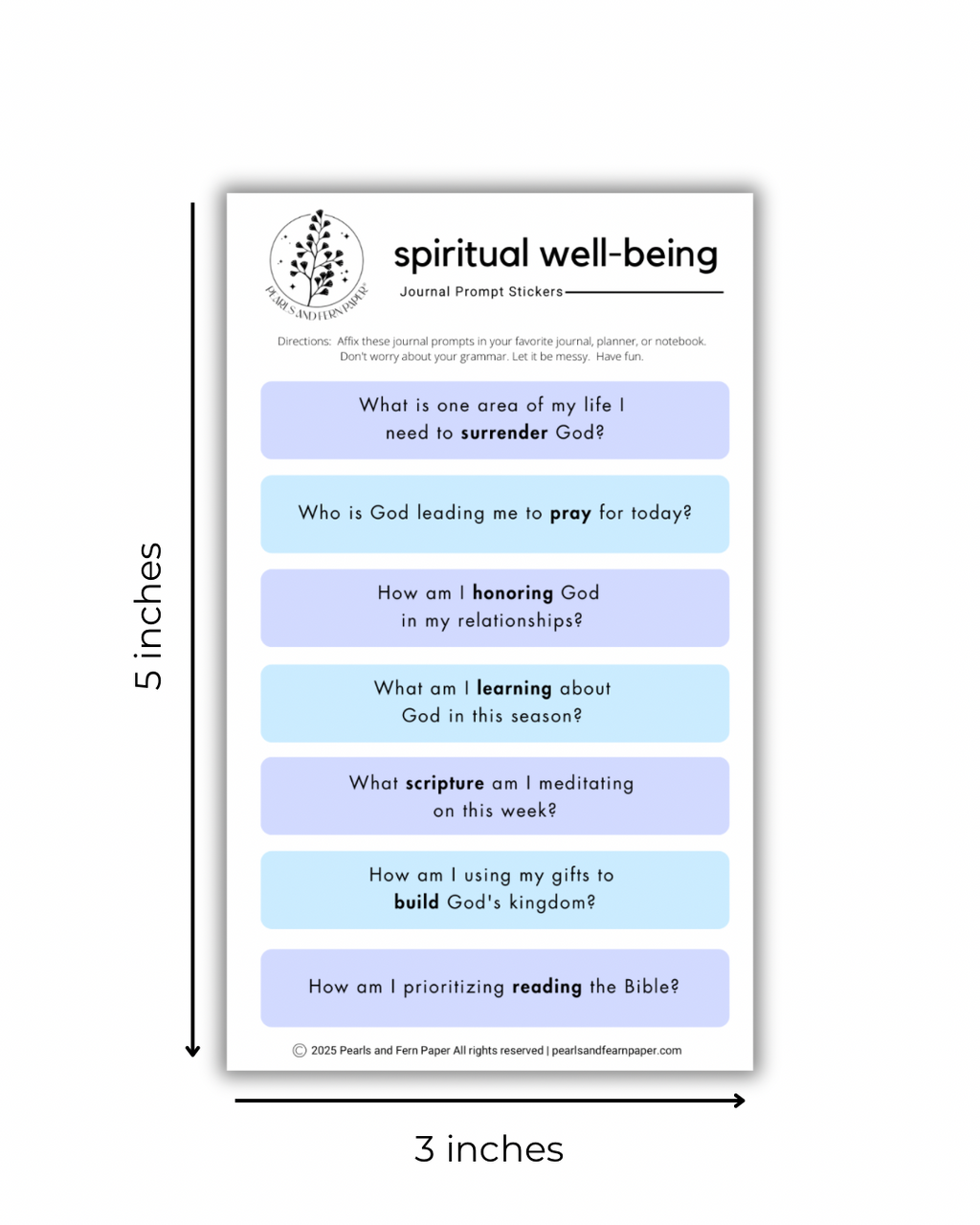 A sheet of journal prompt stickers shown on a white background with dimension arrows indicating 5 inches tall by 3 inches wide. The stickers are arranged in a vertical stack with alternating light lavender and light blue panels on a white base, and the top header reads 'spiritual well-being' with a small circular logo and descriptive text.
