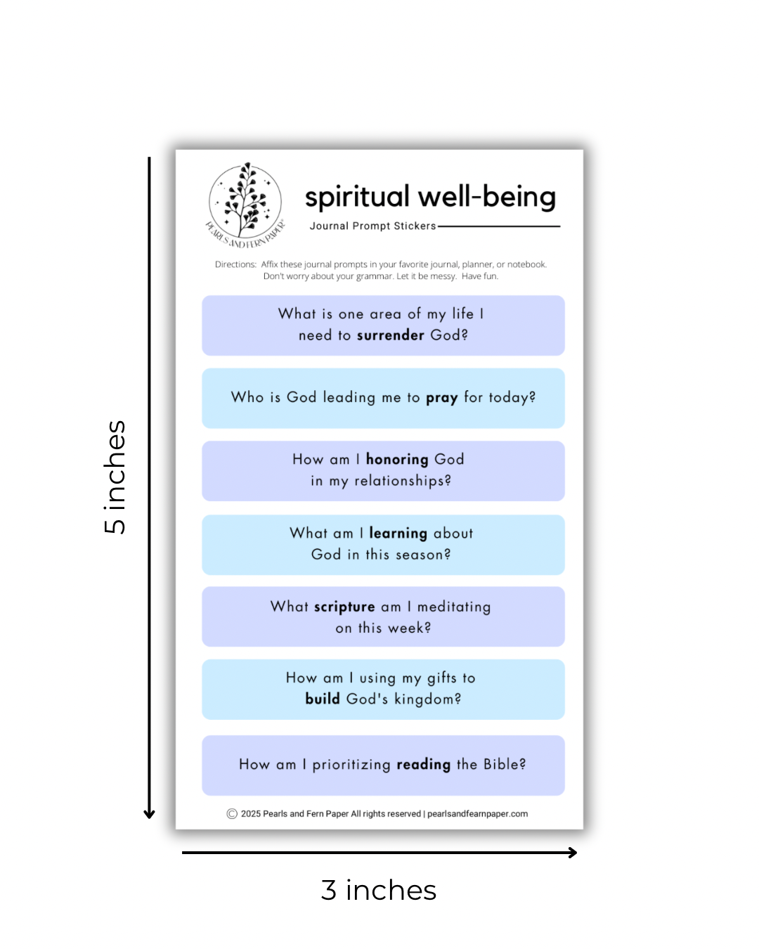 A sheet of journal prompt stickers shown on a white background with dimension arrows indicating 5 inches tall by 3 inches wide. The stickers are arranged in a vertical stack with alternating light lavender and light blue panels on a white base, and the top header reads 'spiritual well-being' with a small circular logo and descriptive text.