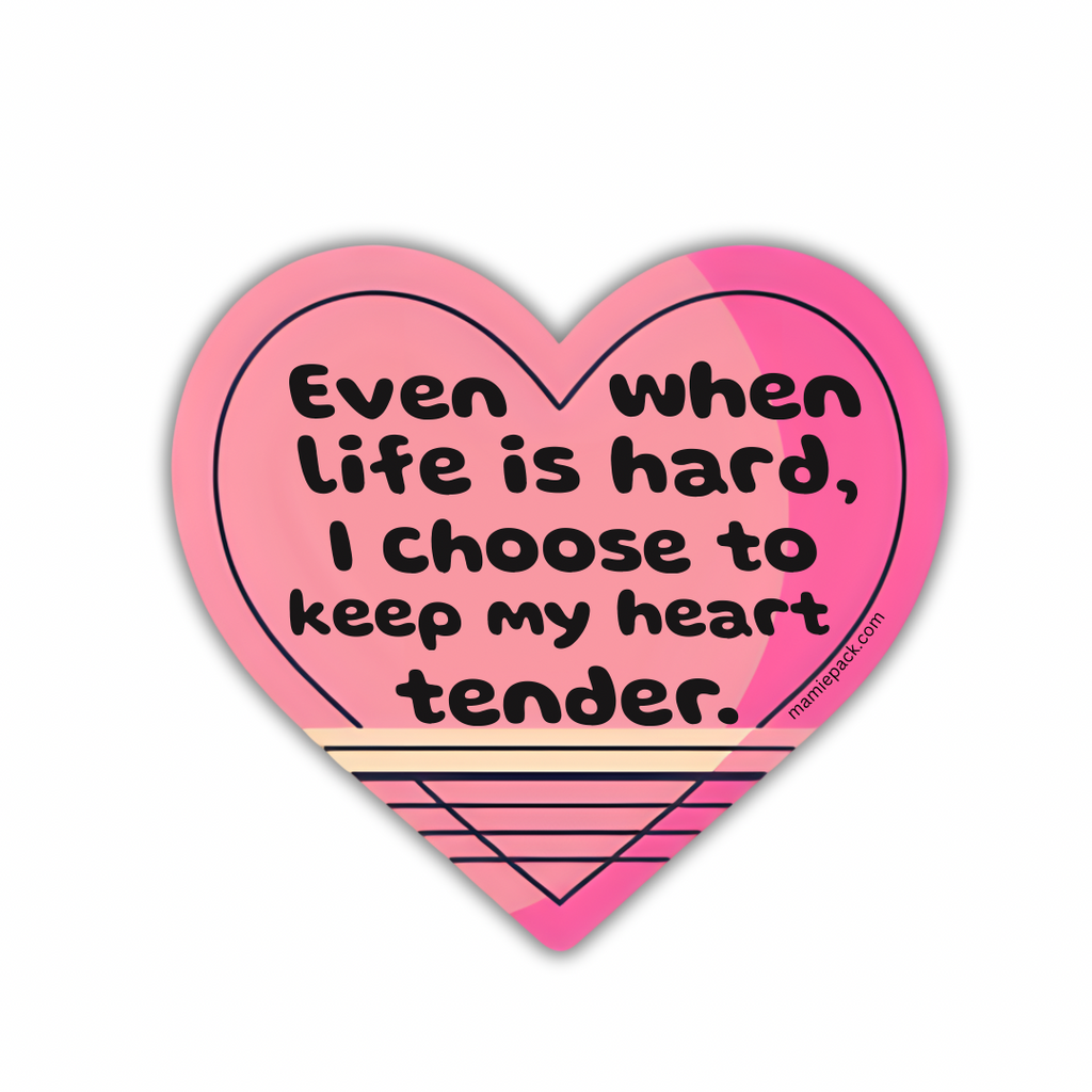 Keep your heart tender motivational sticker image 0